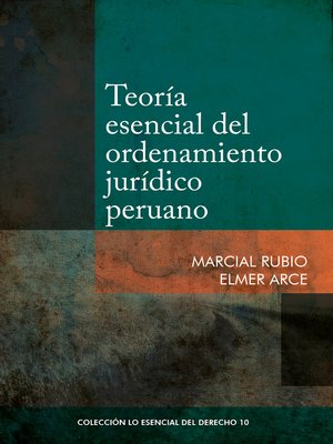 cover image of Teoría esencial del ordenamiento jurídico peruano